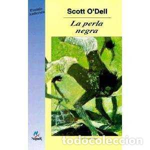 Libros de segunda mano: La Perla Negra - Scott O'dell - Noguer Ediciones - Cuatro Vientos, 12