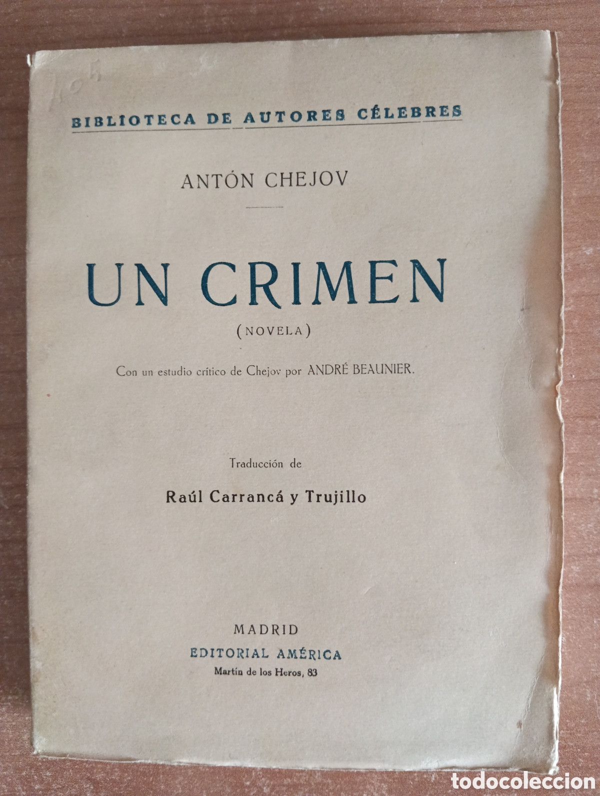 Libros de segunda mano: Un crimen, Ant&oacute;n Chejov, Editorial Am&eacute;rica