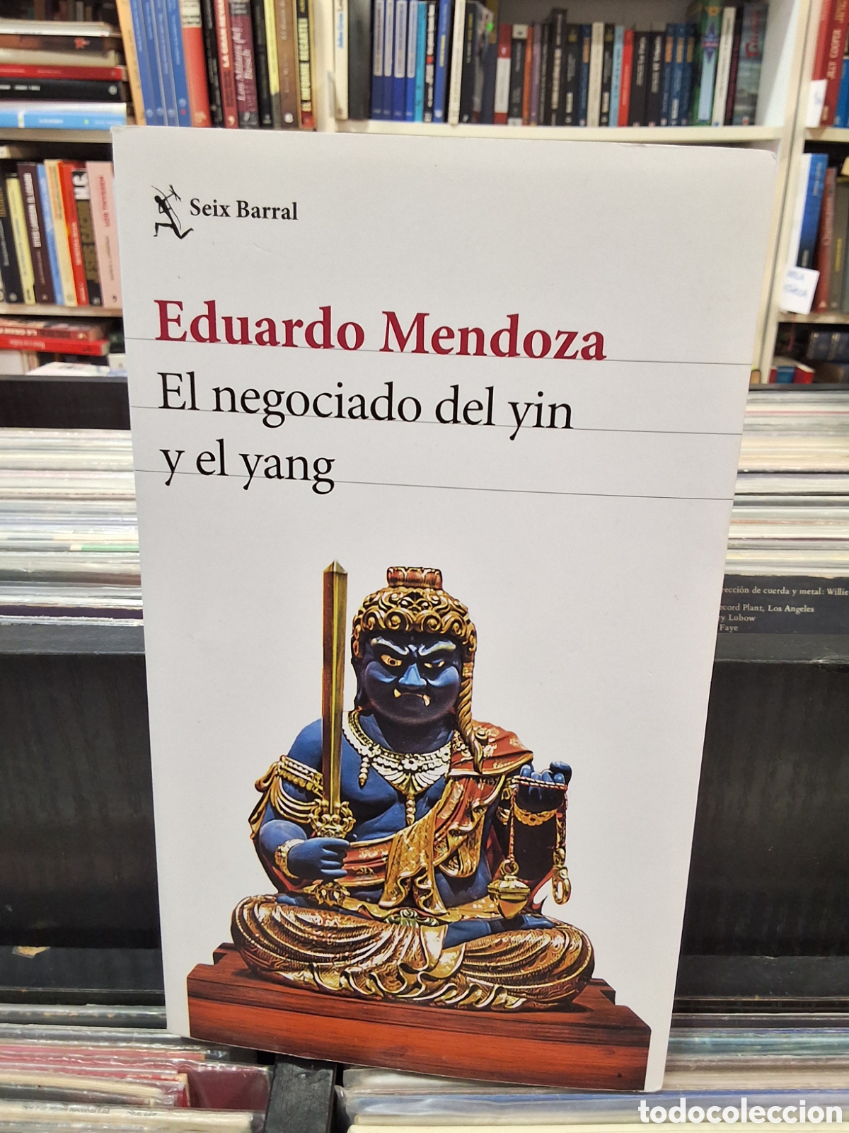 Libros de segunda mano: EL NEGOCIADO DEL YIN Y EL YANG - EDUARDO MENDOZA