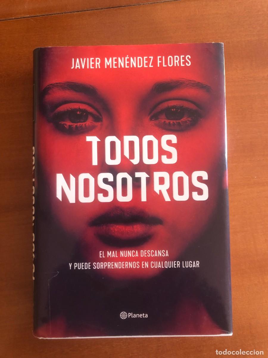 Libros de segunda mano: Todos nosotros - Javier Men&eacute;ndez Flores