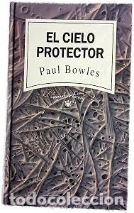 Libros de segunda mano: El Cielo Protector - Paul Bowles - Rba Coleccionables - Narrativa Actual, 15