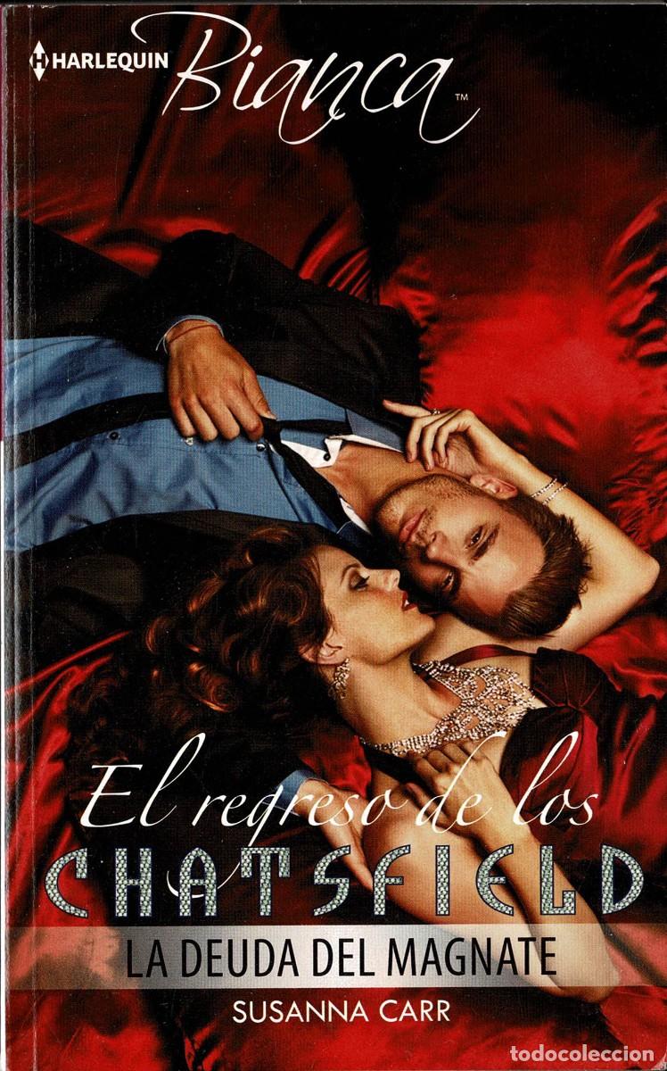 Libros de segunda mano: La deuda del magnate. El regreso de los Chatsfield - Susanna Carr