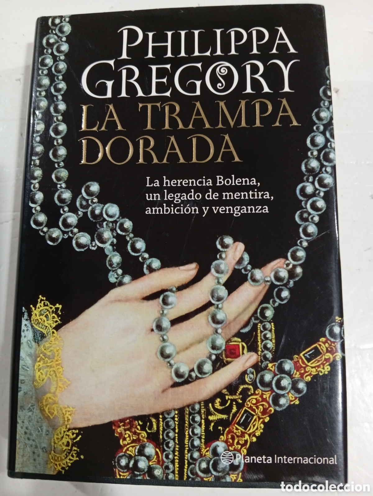 Libros de segunda mano: La trampa dorada Philippa Gregory