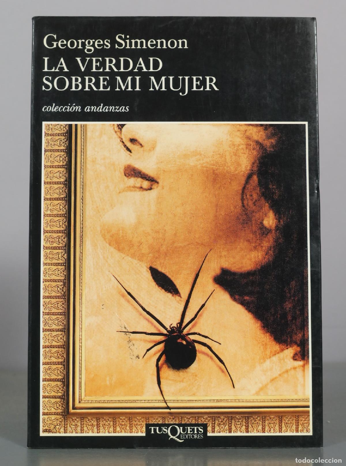 Libros de segunda mano: La verdad sobre mi mujer - Georges Simenon - Tusquets Editores