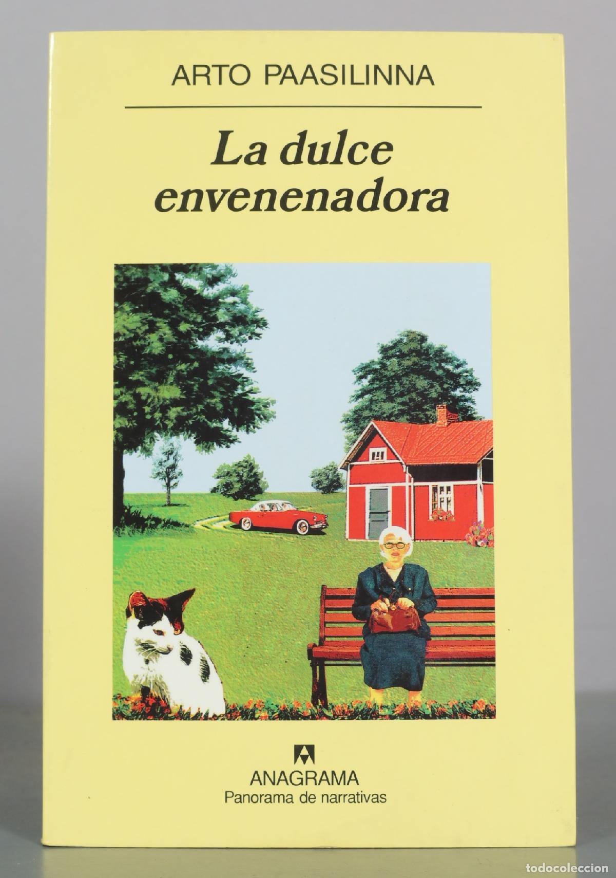 Libros de segunda mano: La dulce envenenadora - Arto Paasilinna - Editorial Anagrama