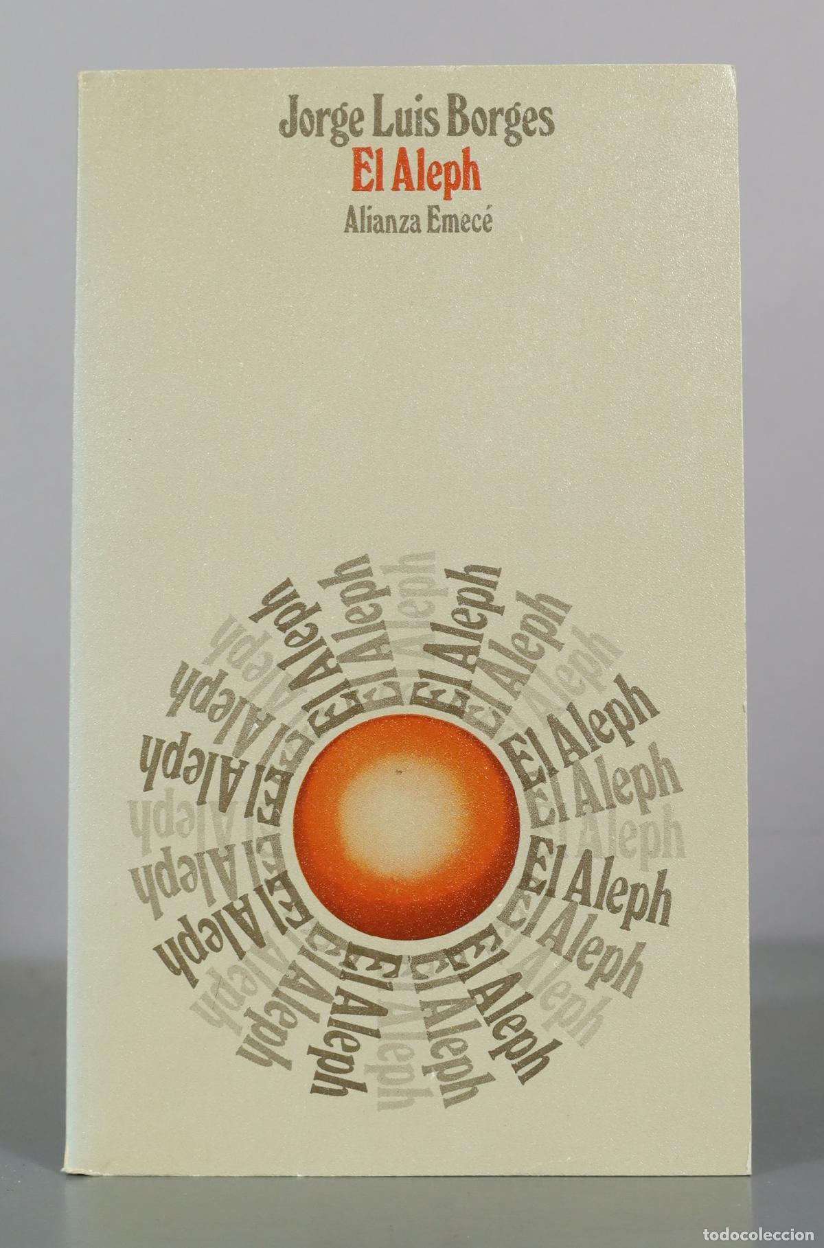 Libros de segunda mano: El Aleph - Jorge Luis Borges - Alianza Emec&eacute;