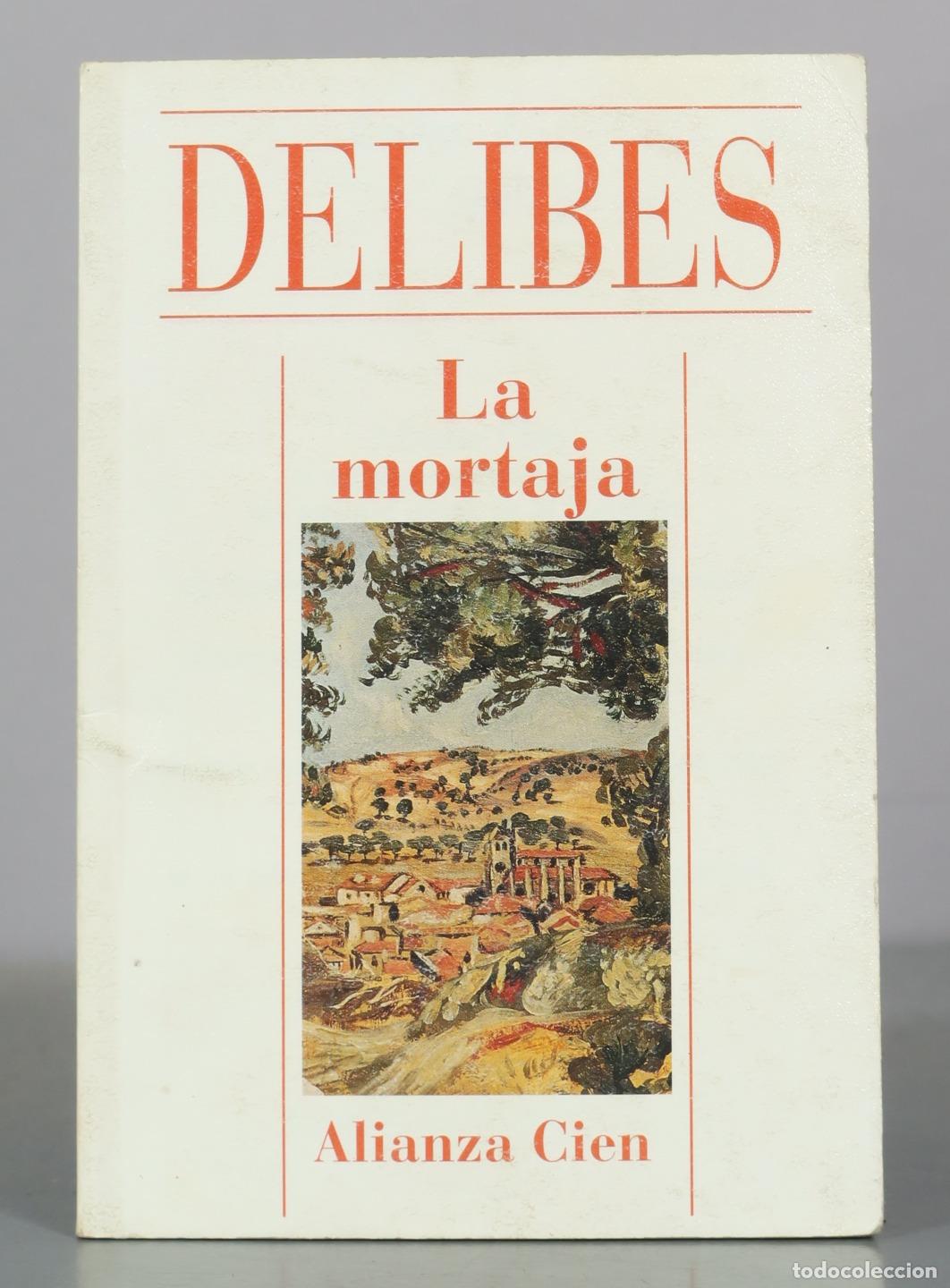 Libros de segunda mano: La mortaja - Miguel Delibes - Alianza Cien