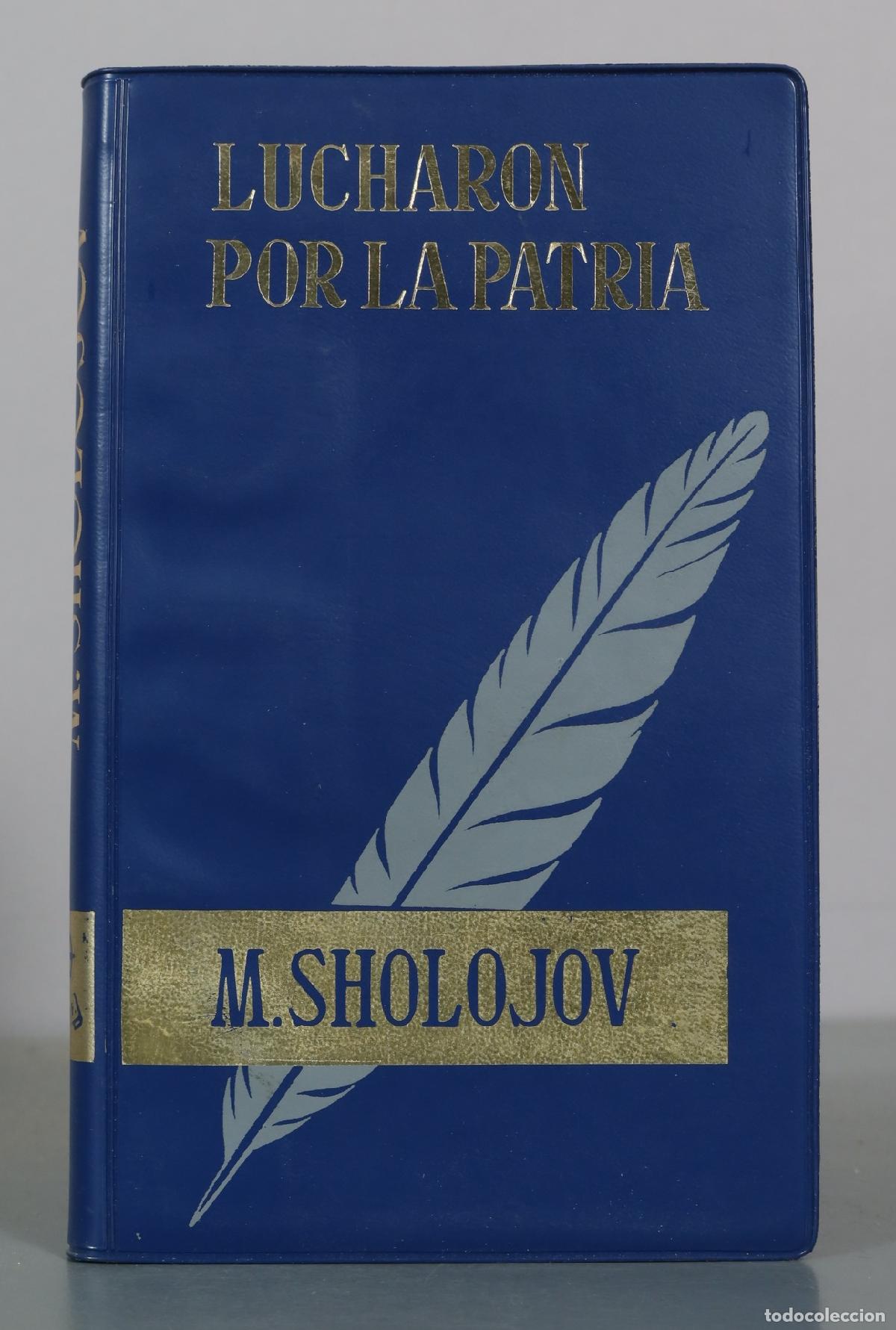 Libros de segunda mano: Lucharon por la patria - M. Sholojov - Editorial Edaf