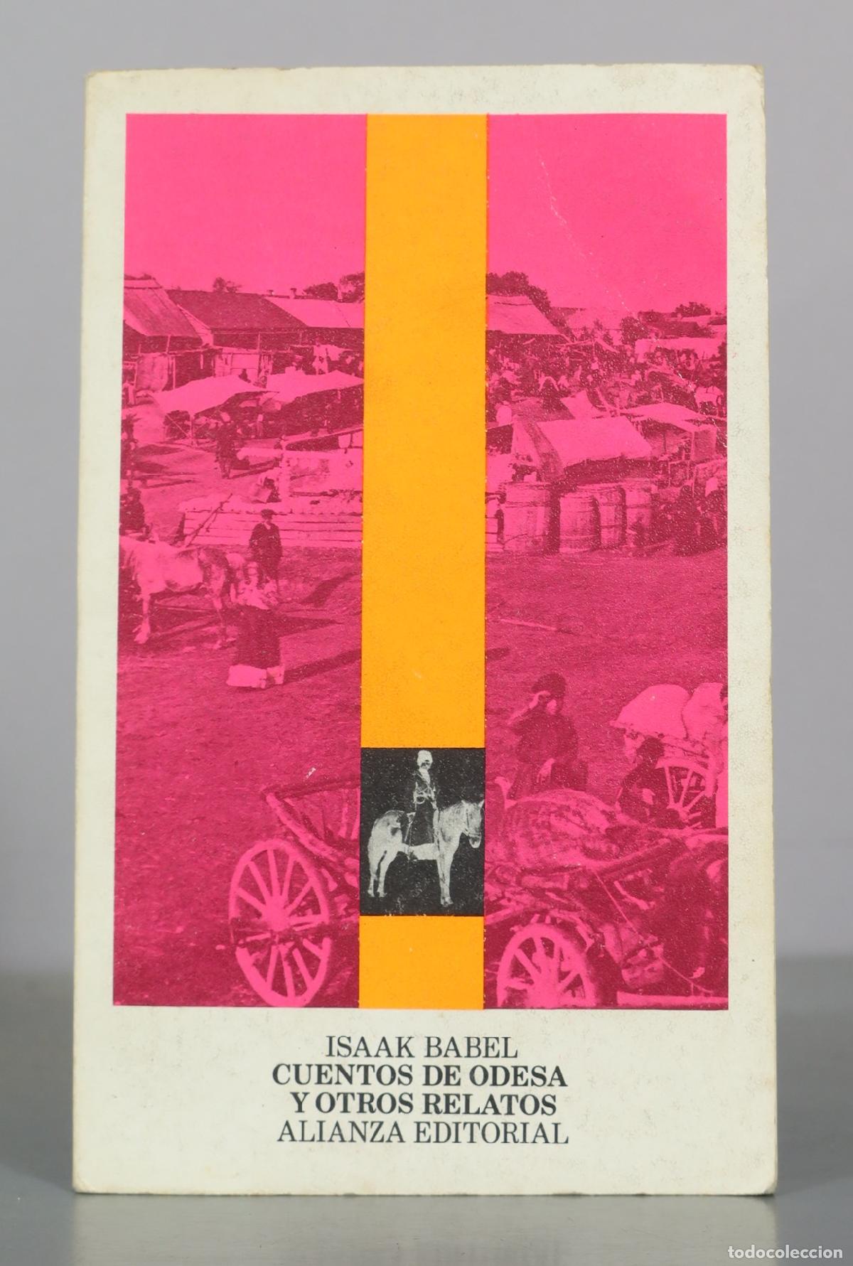 Libros de segunda mano: Cuentos de Odesa y otros relatos - Isaak Babel - Alianza Editorial