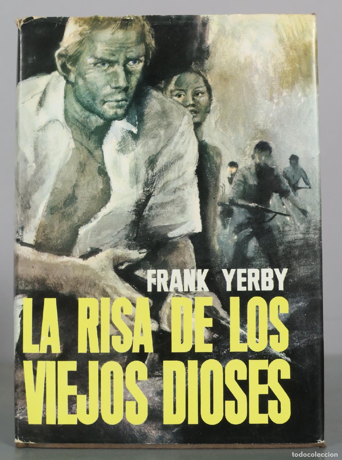 Libros de segunda mano: La risa de los viejos dioses - Frank Yerby