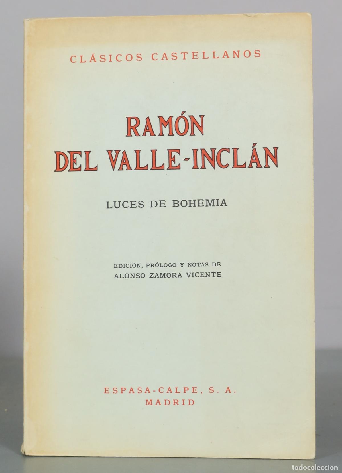 Libros de segunda mano: Luces de Bohemia - Ram&oacute;n del Valle-Incl&aacute;n - Espasa-Calpe