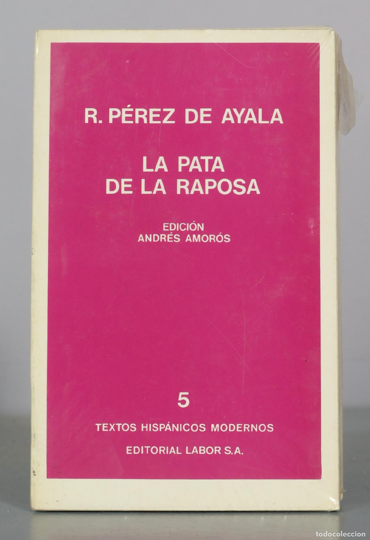 Libros de segunda mano: La pata de la raposa - R. P&eacute;rez de Ayala - Editorial Labor S.A.