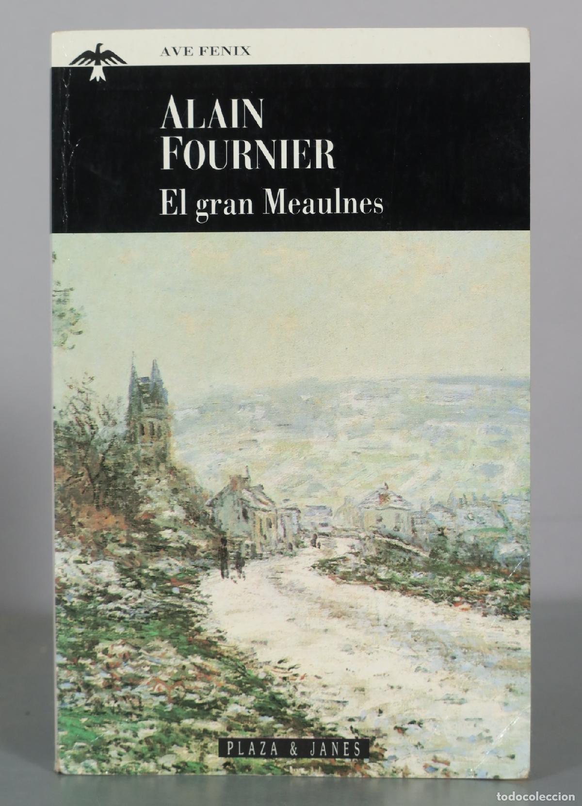Libros de segunda mano: El gran Meaulnes - Alain Fournier - Plaza & Janes