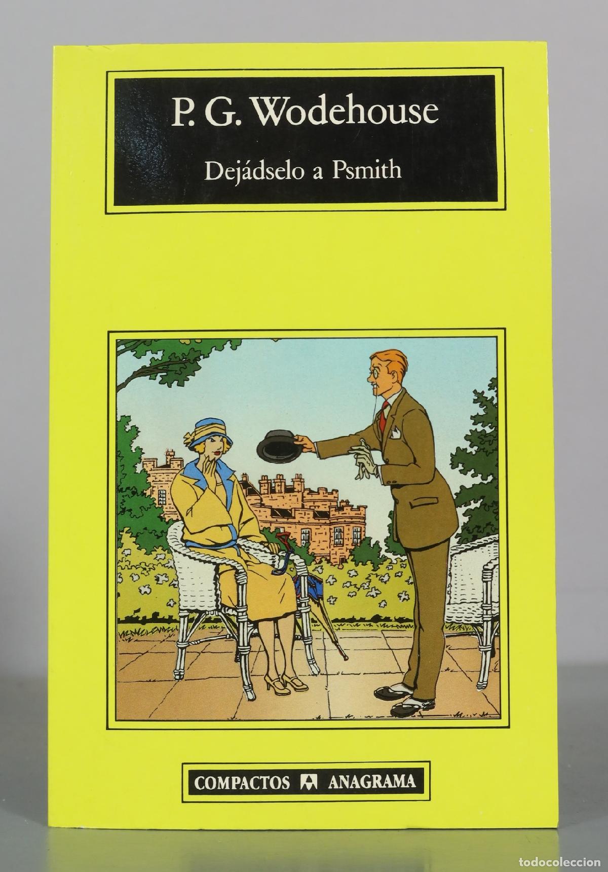 Libros de segunda mano: Dej&aacute;dselo a Psmith - P. G. Wodehouse - Anagrama