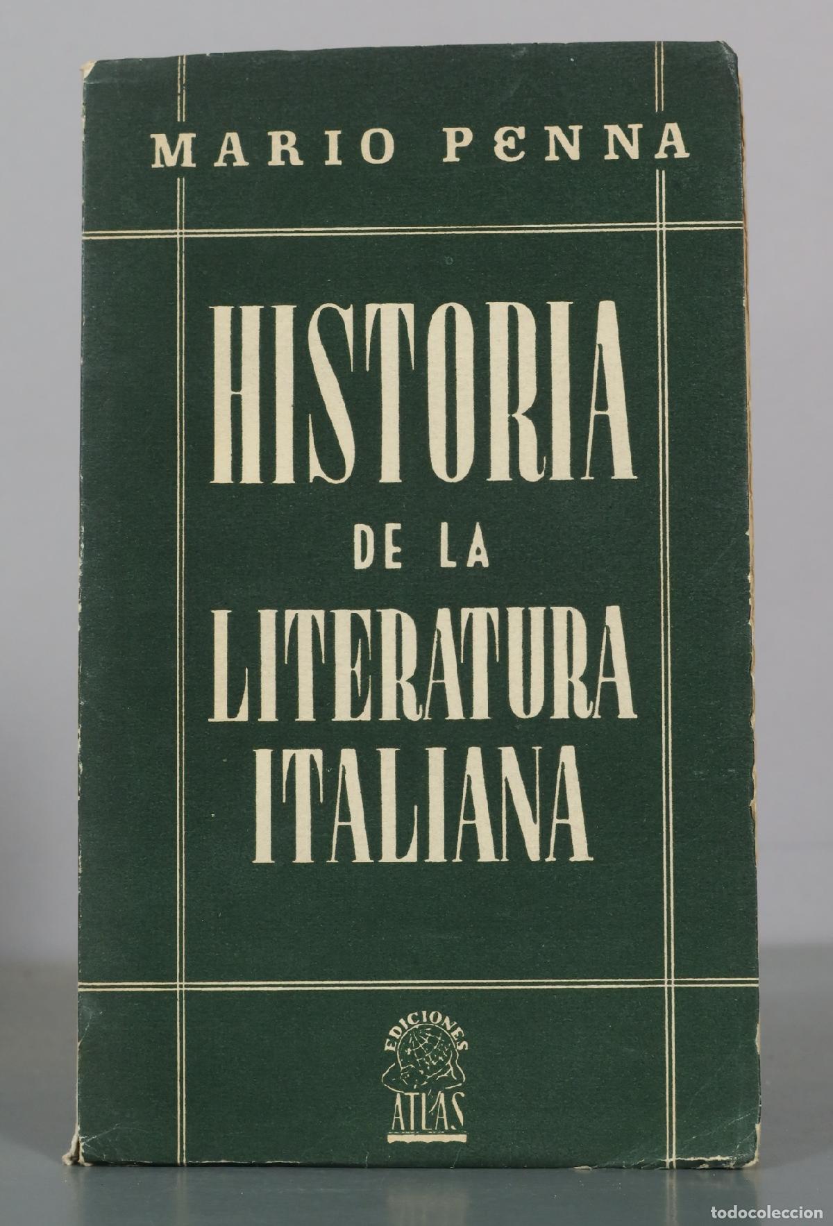 Libros de segunda mano: Historia de la literatura italiana - Mario Penna - Ediciones Atlas