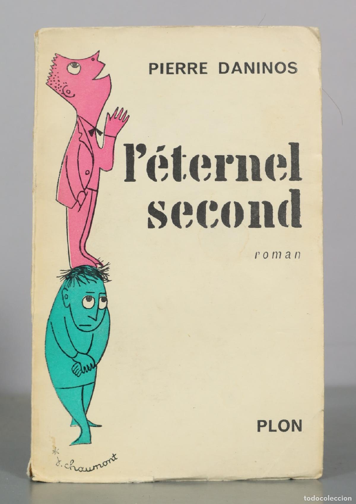 Libros de segunda mano: L'&eacute;ternel second - Pierre Daninos - Plon
