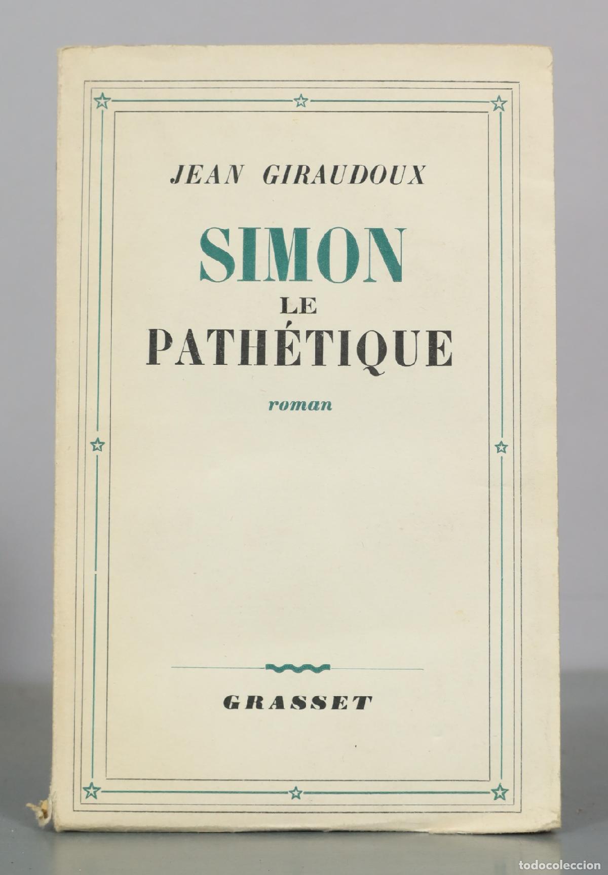 Libros de segunda mano: Simon le path&eacute;tique - Jean Giraudoux - Grasset