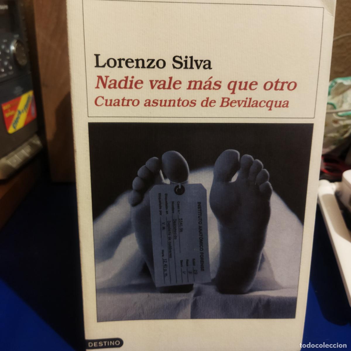 Libros de segunda mano: Nadie vale m&aacute;s que otro Lorenzo Silva