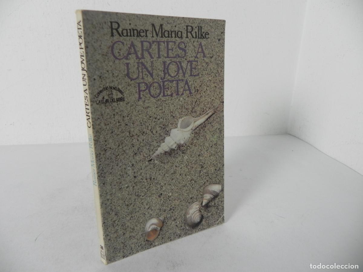 Libros de segunda mano: CARTES A UN JOVE POETA (RAINER MARIA RILKE) NOVA TERRA,36 -LA LLAR DEL LLIBRE-1984 1&ordf; EDICI&Oacute;