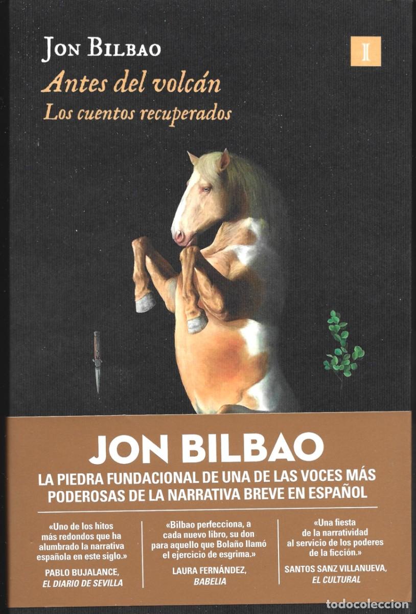 Libros de segunda mano: Jon BILBAO : Antes del volc&aacute;n (Los cuentos recuperados). Ed. Impedimenta, 2025
