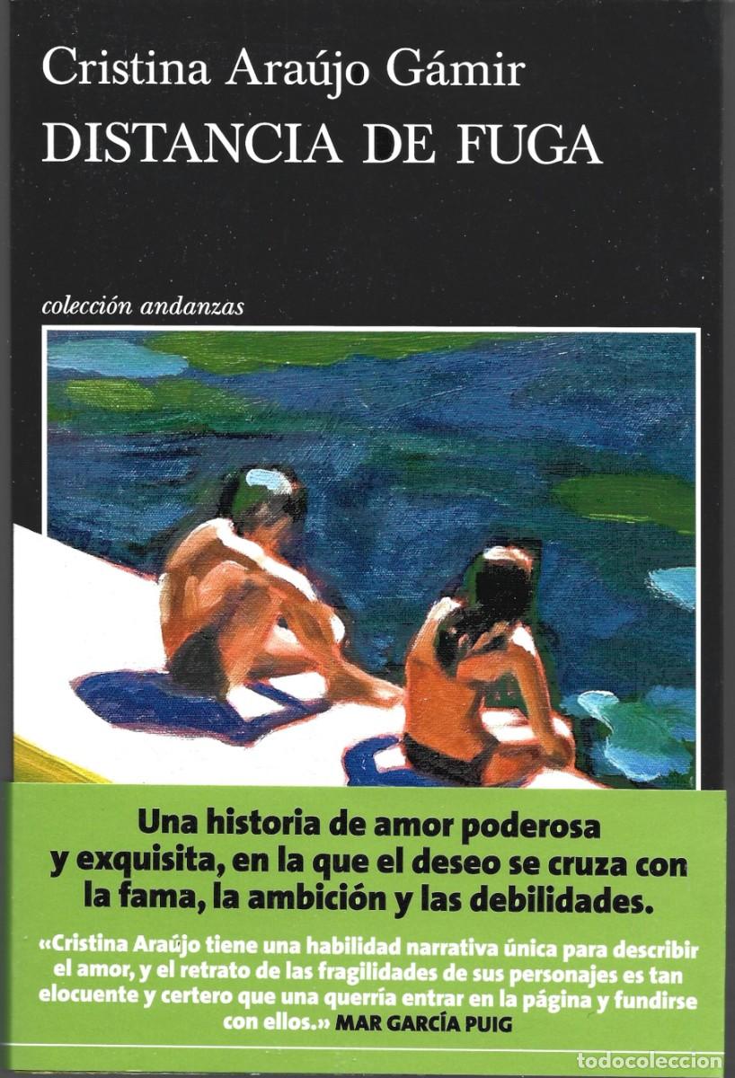 Libros de segunda mano: Cristina ARA&Uacute;JO G&Aacute;MIR : Distancia de fuga. (Tusquets eds., col. Andanzas, 2026)