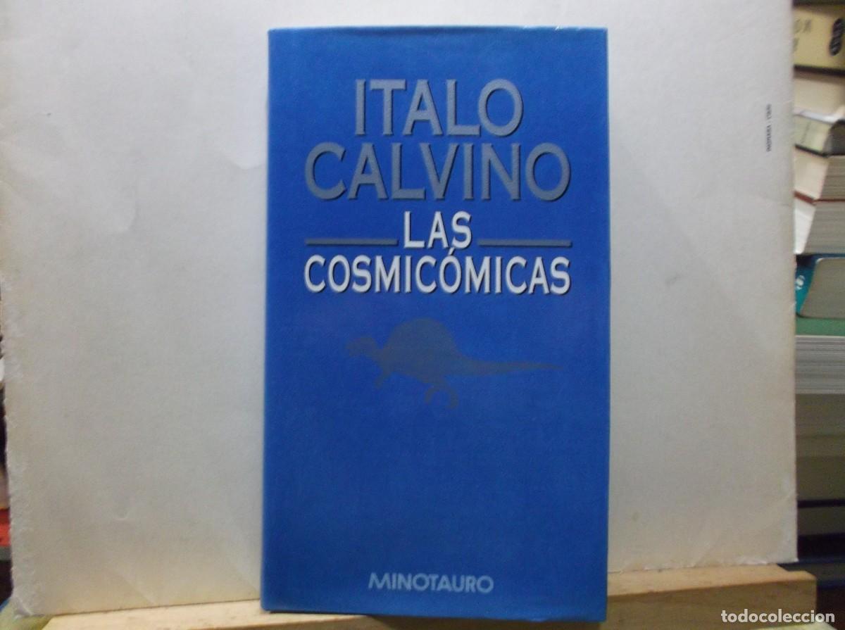 Libros de segunda mano: LAS COSMICOMICAS - ITALO CALVINO - 1997.