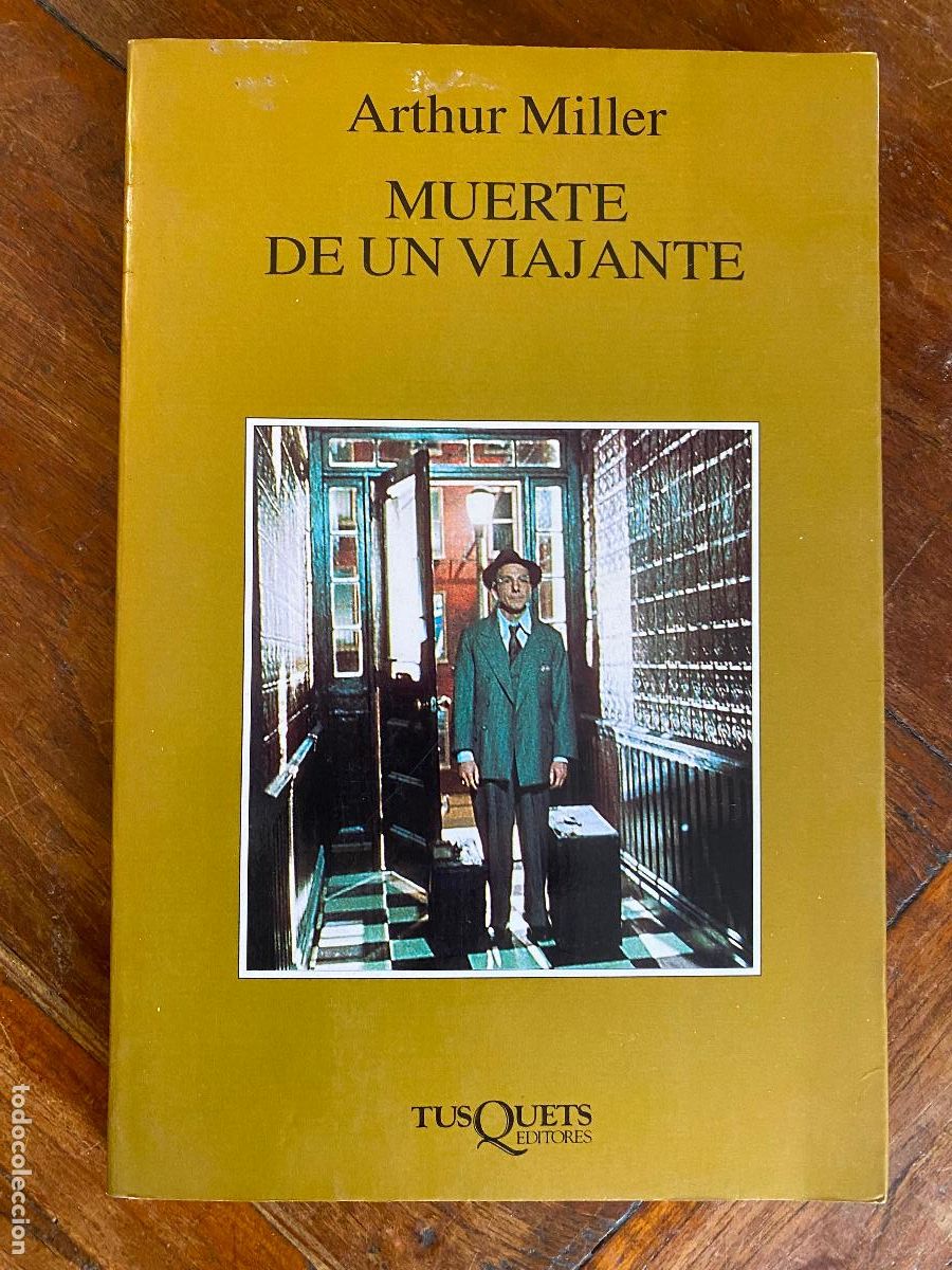 Libros de segunda mano: ARTHUR MILLER - MUERTE DE UN VIAJANTE - TUSQUETS