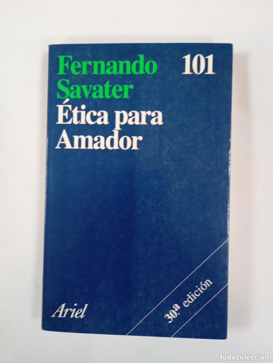 Libros de segunda mano: &Eacute;tica para Amador. Fernando Savater