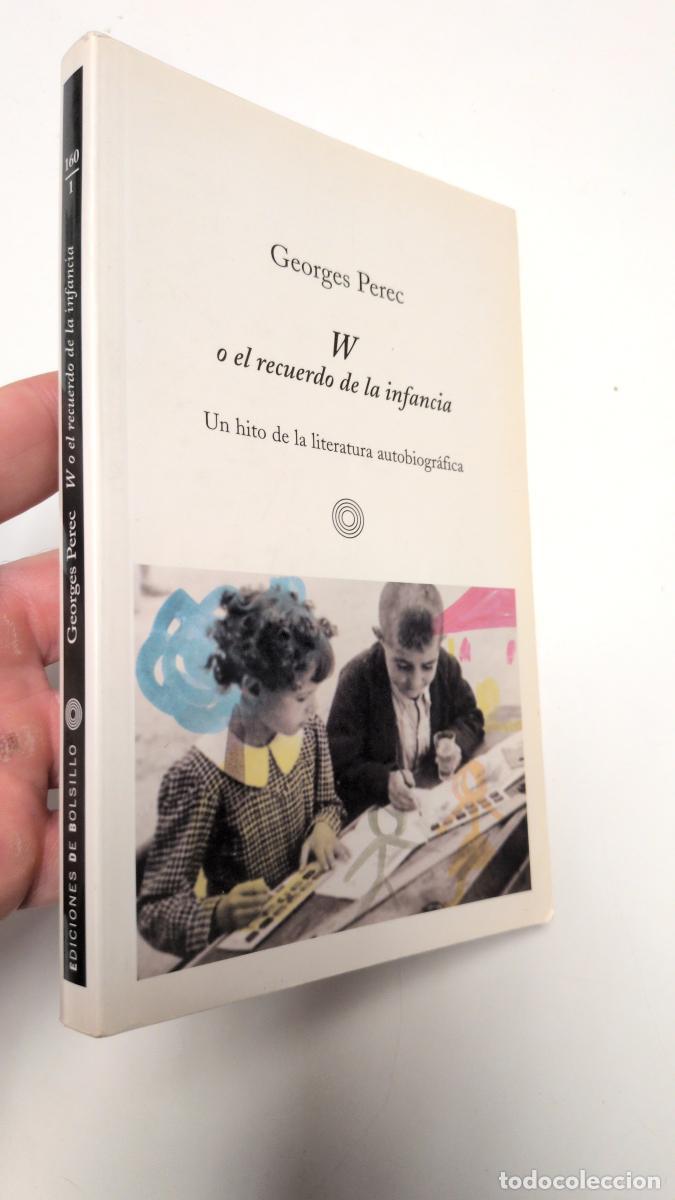 Libros de segunda mano: W o el recuerdo de la infancia - Georges Perec