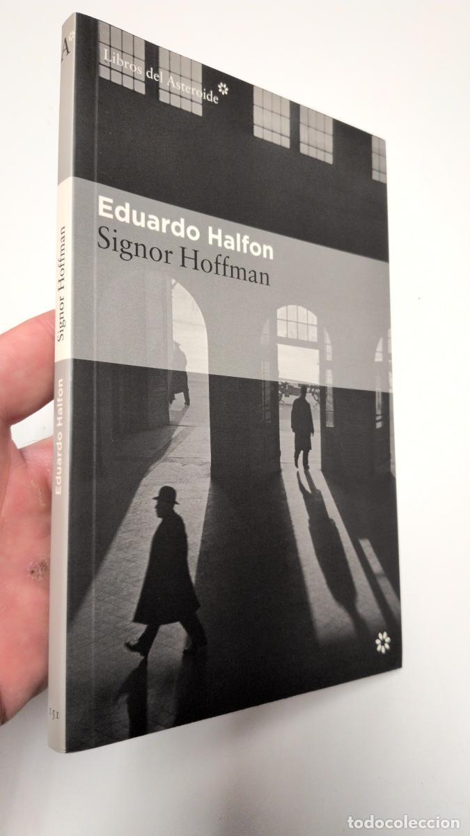 Libros de segunda mano: Signor Hoffman - Eduardo Halfon