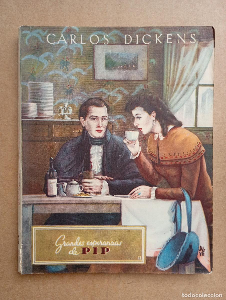 Libros de segunda mano: COLECCI&Oacute;N OASIS. N&ordm; 63. GRANDES ESPERANZAS DE PIP II POR CARLOS DICKENS. EDICIONES REGUERA