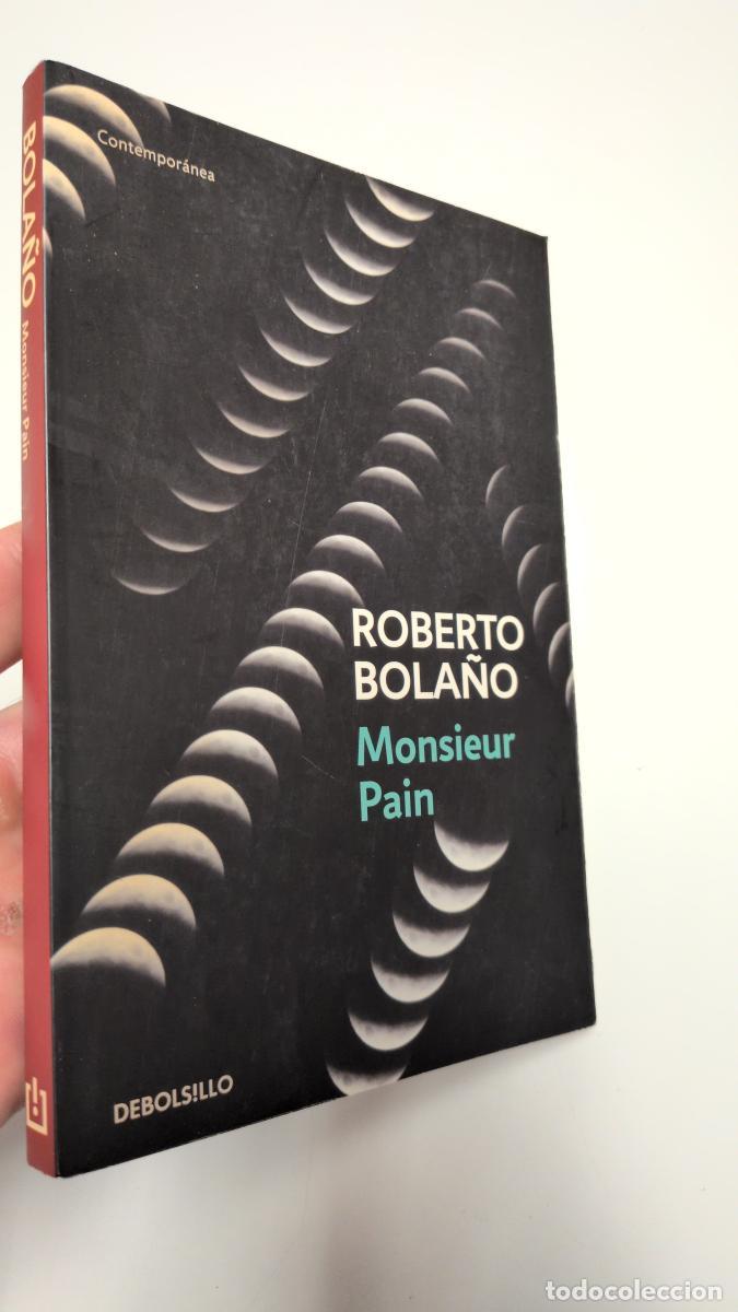 Libros de segunda mano: Monsieur Pain - Roberto Bola&ntilde;o