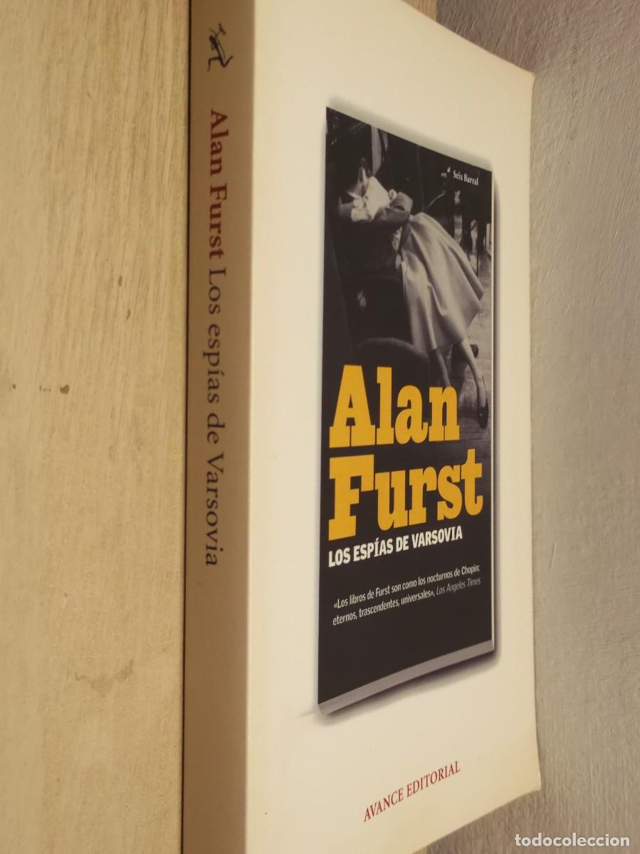 Libros de segunda mano: Los esp&iacute;as de Varsovia de Alan Furst -Tapa blanda 1 EDICION 2009