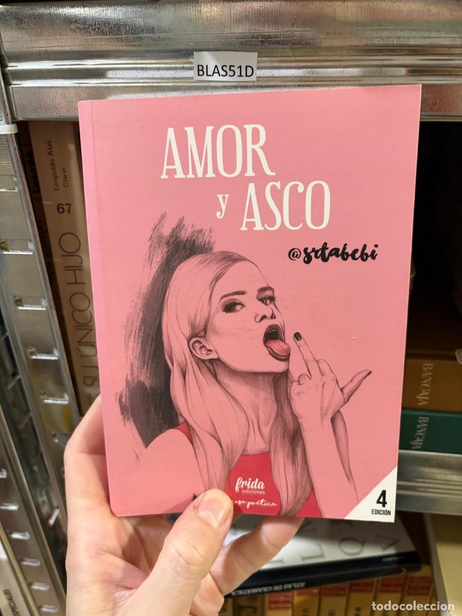 Libros de segunda mano: BLAS51D AMOR y ASCO @stabebi - Foto 1