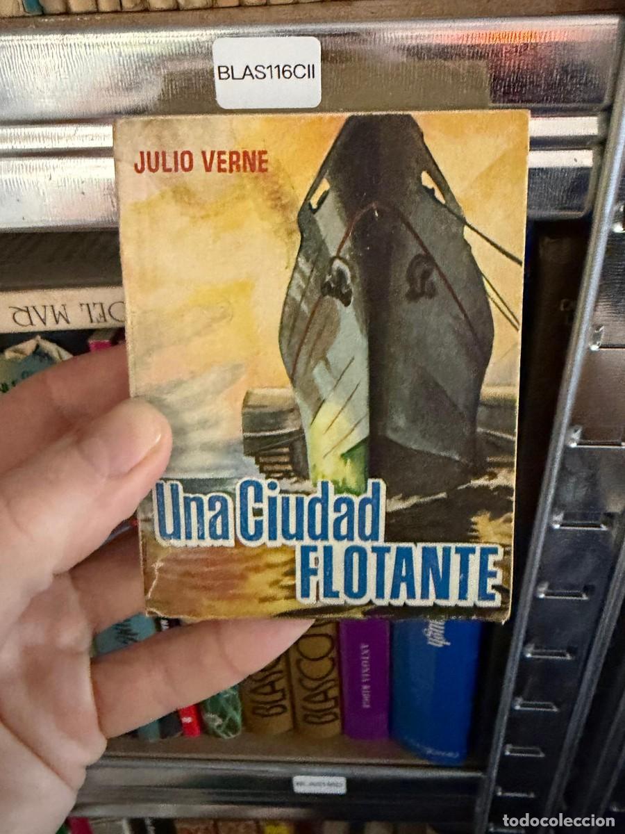 Livres d'occasion: BLAS116CII JULIO VERNE Una Ciudad FLOTANTE