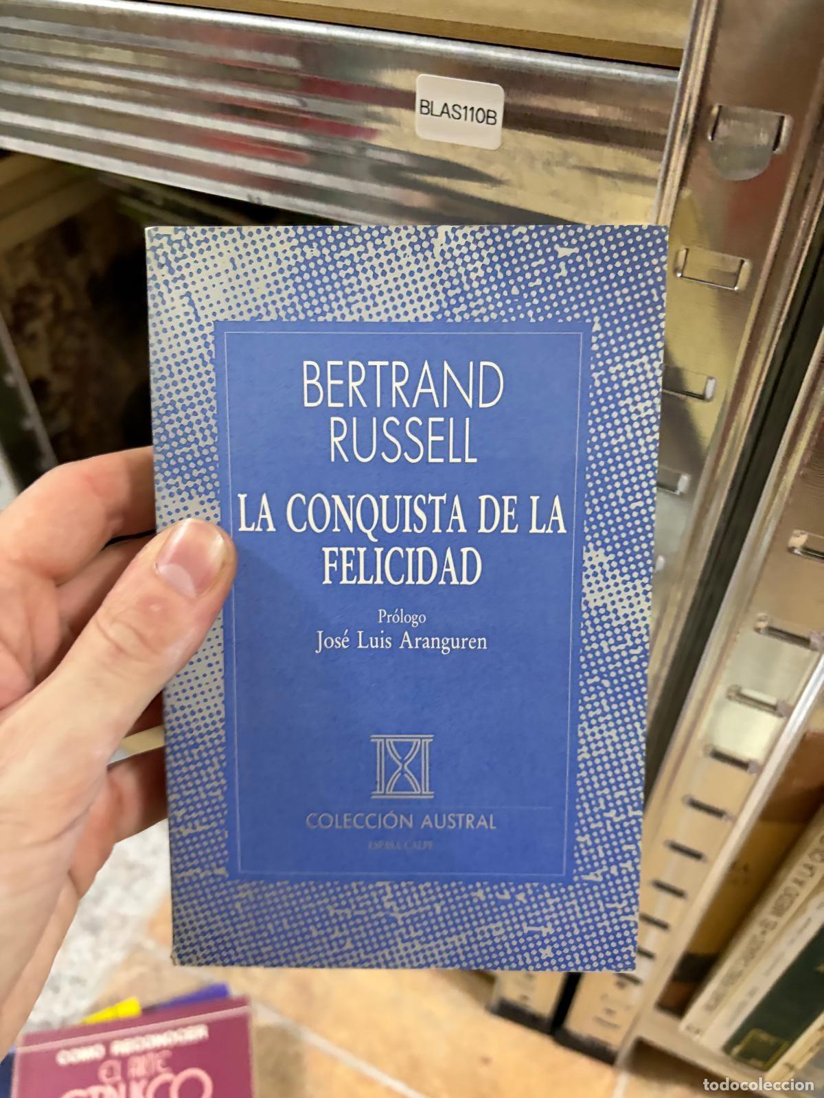 Livres d'occasion: BLAS110B La conquista de la felicidad (Colecci&oacute;n Austral) Bertrand Russell
