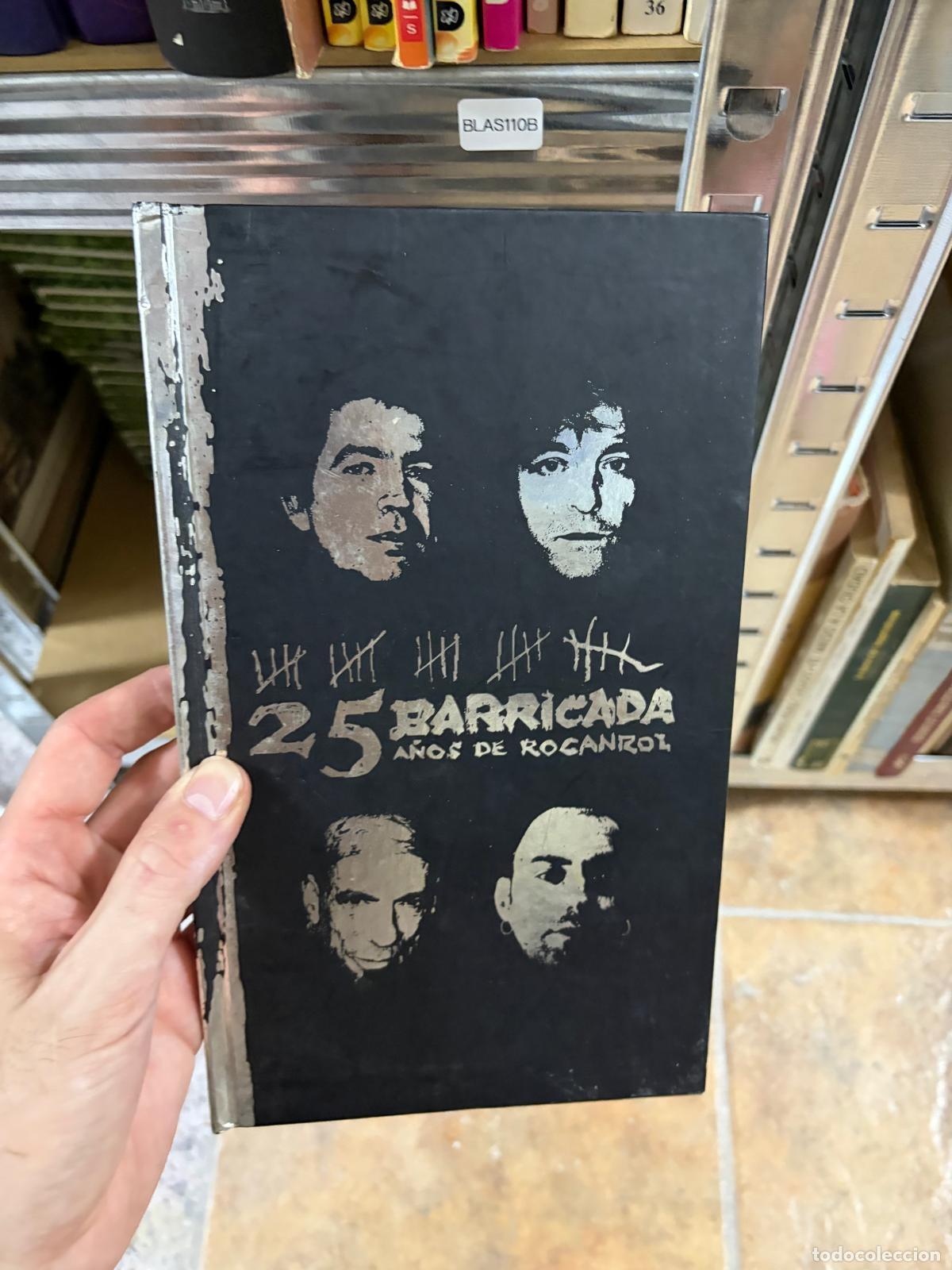 Libros de segunda mano: BLAS110B 25 a&ntilde;os de rocanrol Barricada -