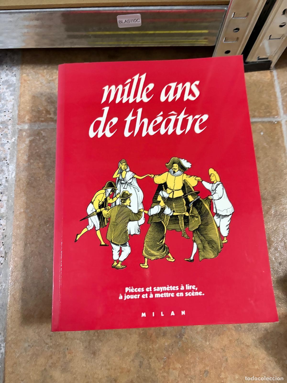 Libros de segunda mano: BLAS110C Mille ans de th&eacute;&acirc;tre - Milan
