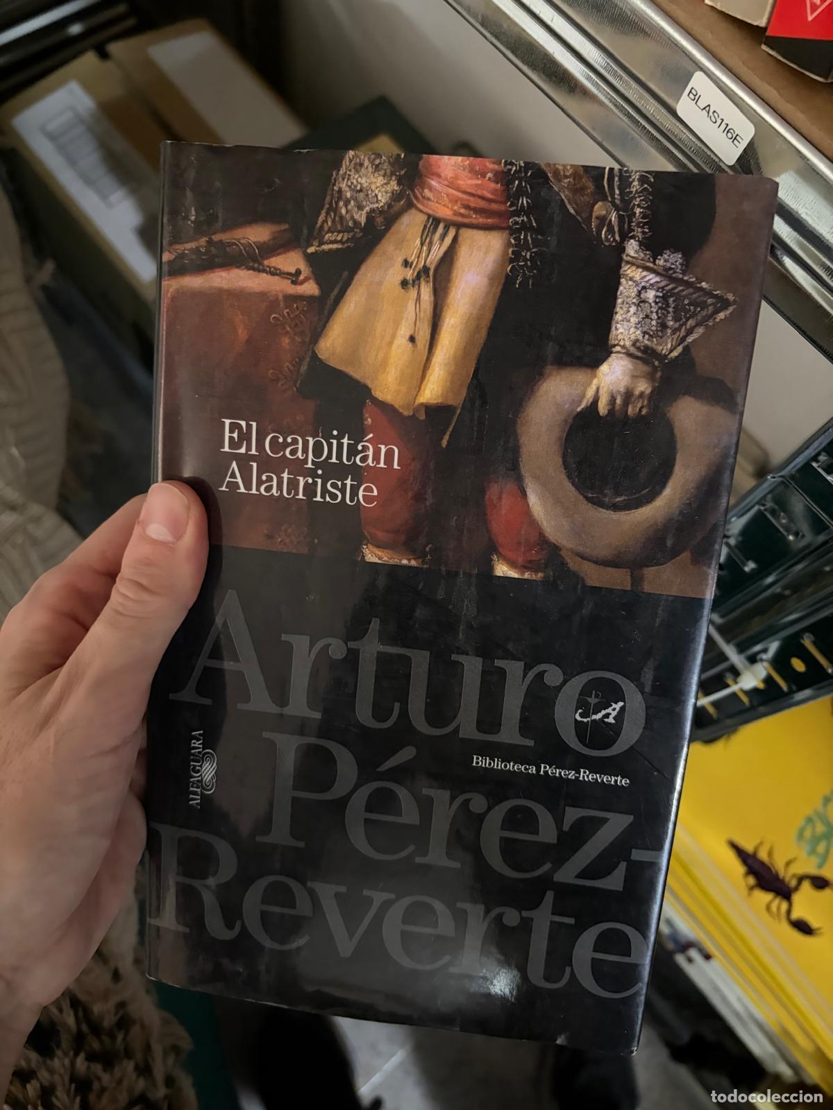 Libros de segunda mano: BLAS106F El capit&aacute;n Alatriste Arturo P&eacute;rez-Reverte Alfaguara