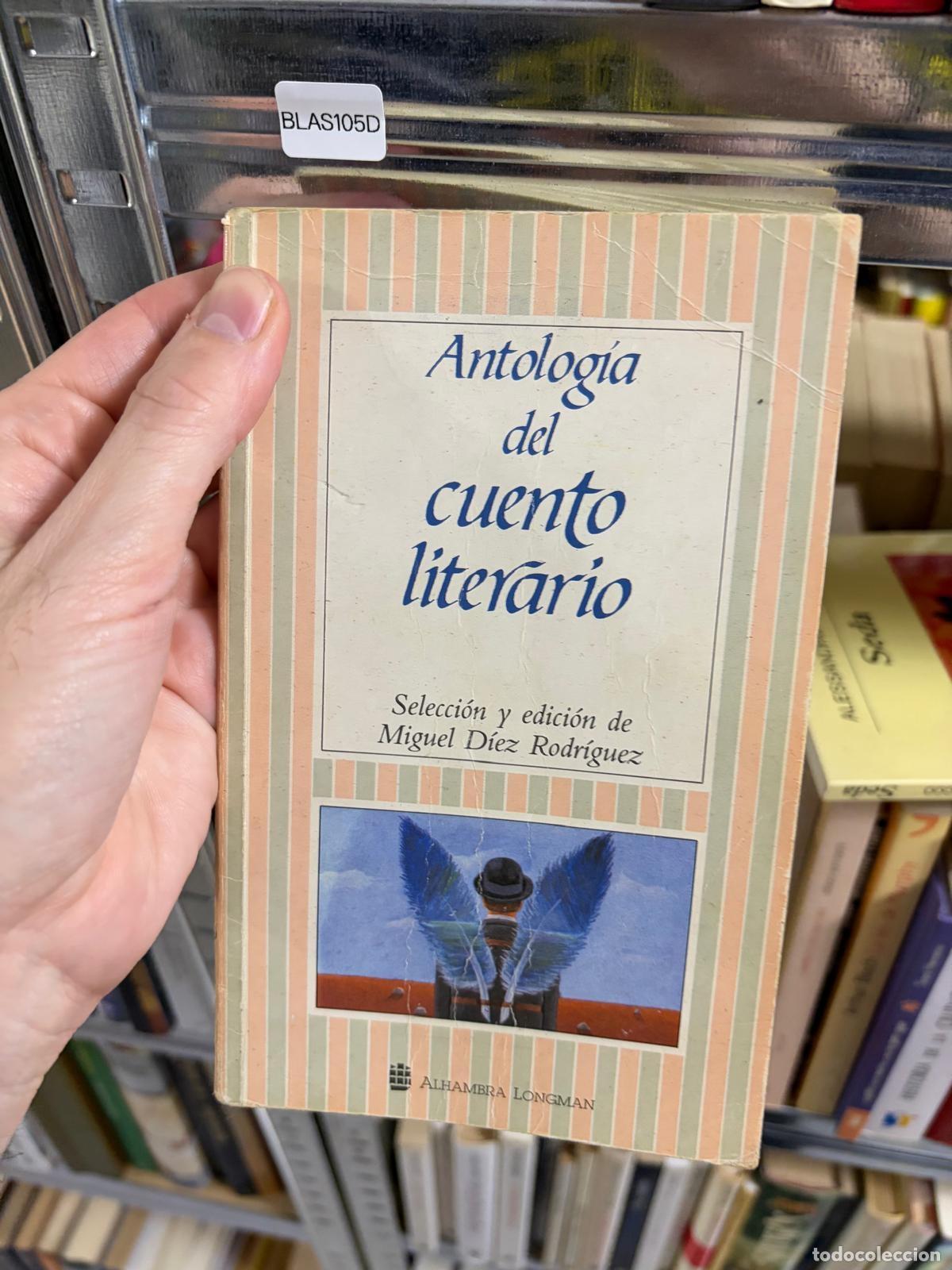 Libros de segunda mano: BLAS105D Antolog&iacute;a del cuento literario Miguel D&iacute;ez Rodr&iacute;guez Alhambra Longman