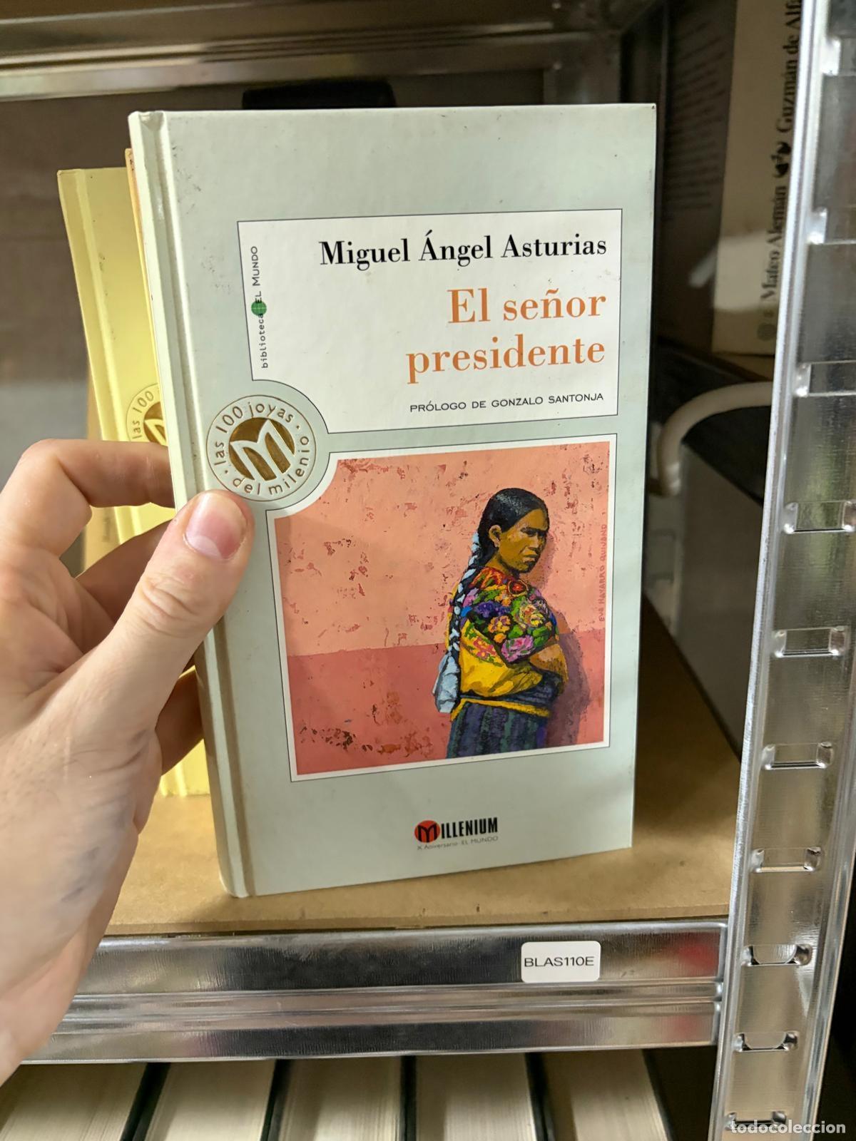 Libros de segunda mano: BLAS110E El se&ntilde;or presidente Miguel &Aacute;ngel Asturias Millennium
