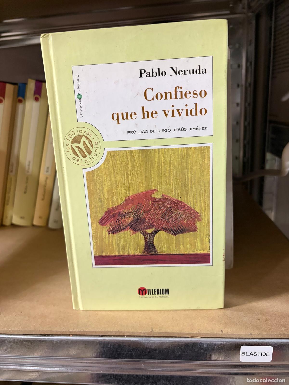 Libros de segunda mano: BLAS110E Confieso que he vivido Pablo Neruda Millennium