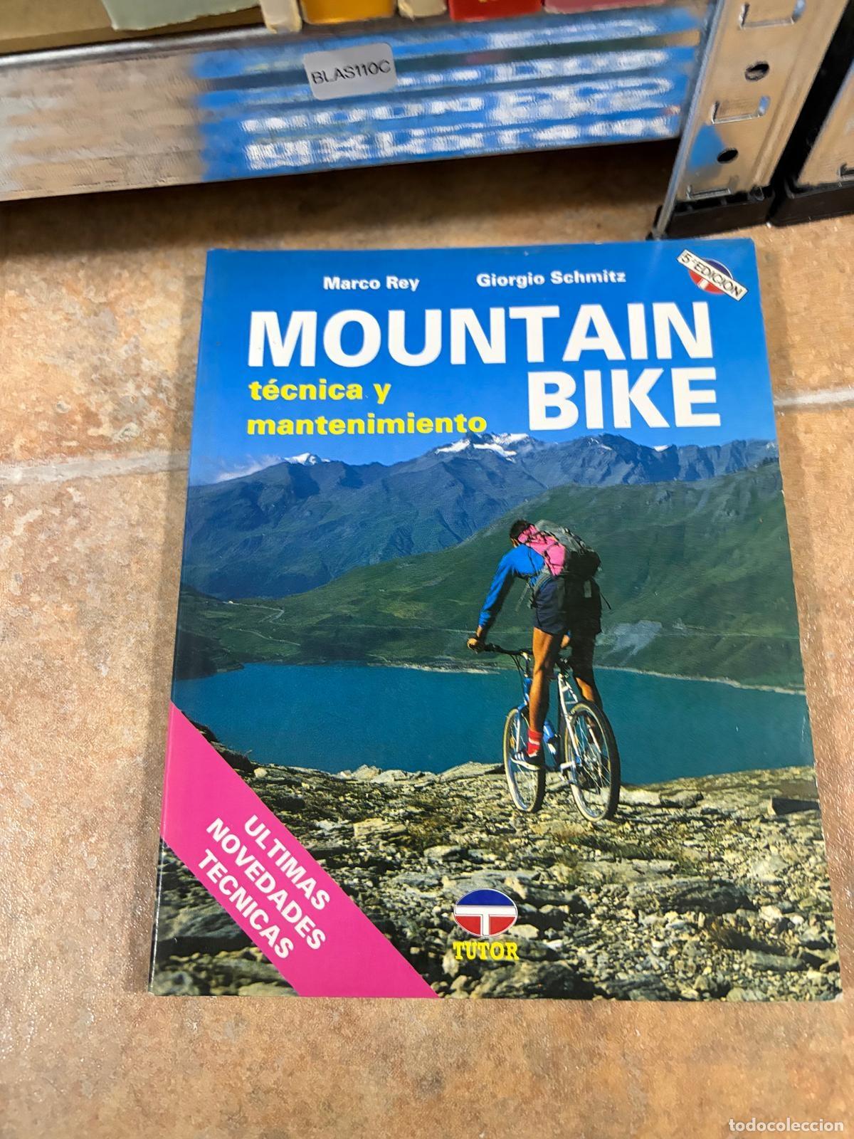Libros de segunda mano: BLAS110C Mountain Bike t&eacute;cnica y mantenimiento Marco Rey Giorgio Schmitz Tutor