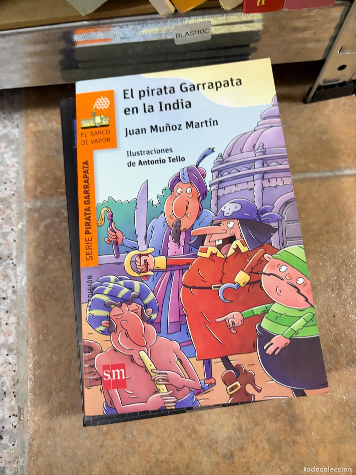 Libros de segunda mano: BLAS110C El pirata Garrapata en la India Juan Mu&ntilde;oz Mart&iacute;n SM