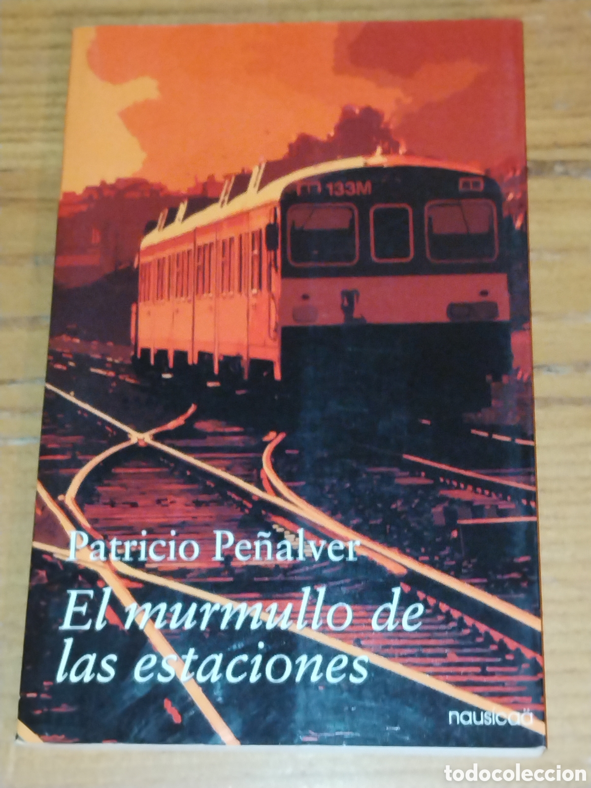 Libros de segunda mano: El murmullo de las estaciones. Patricio Pe&ntilde;alver