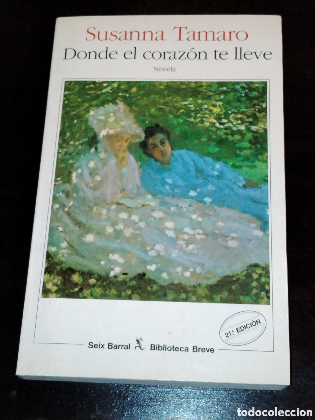 Libros de segunda mano: Donde el coraz&oacute;n te lleve. Susanna Tamaro