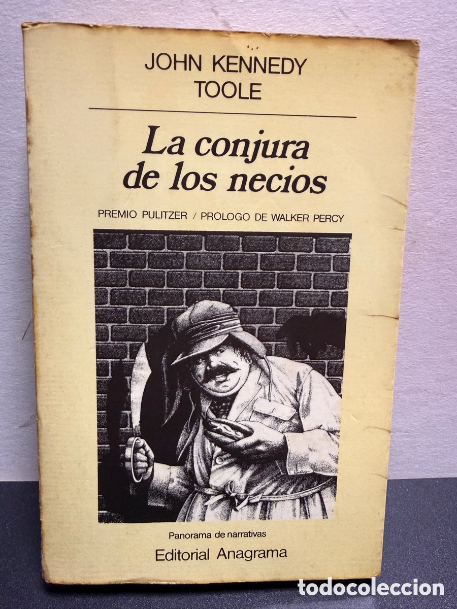 Libros de segunda mano: John Kennedy Toole - La conjura de los necios