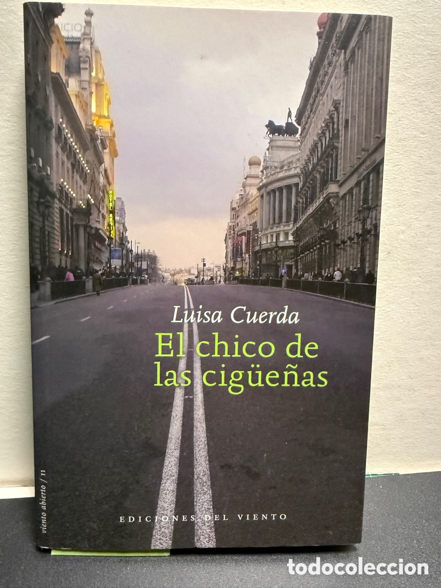 Libros de segunda mano: Luisa Cuerda - El chico de las cig&uuml;e&ntilde;as