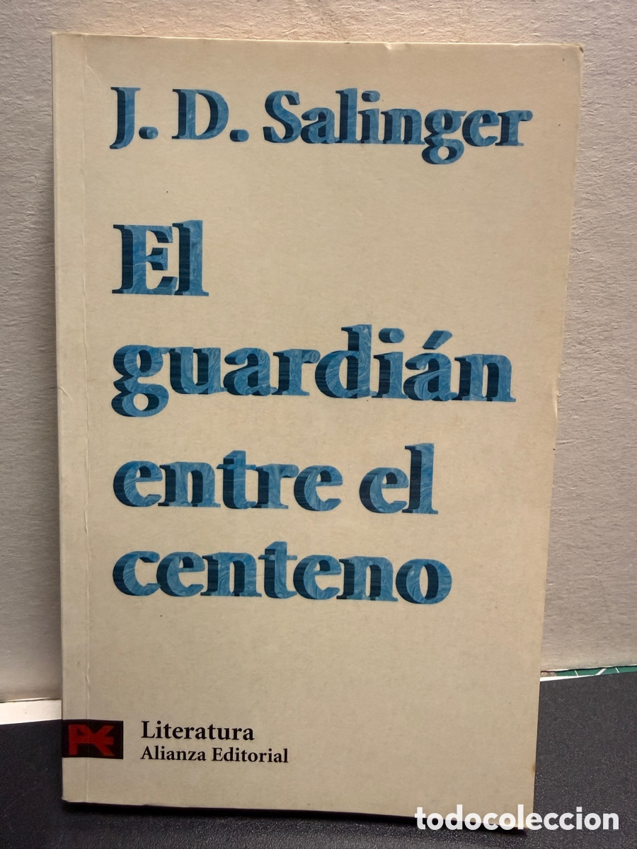 Libros de segunda mano: J.D. Salinger - El Guardi&aacute;n Entre El Centeno