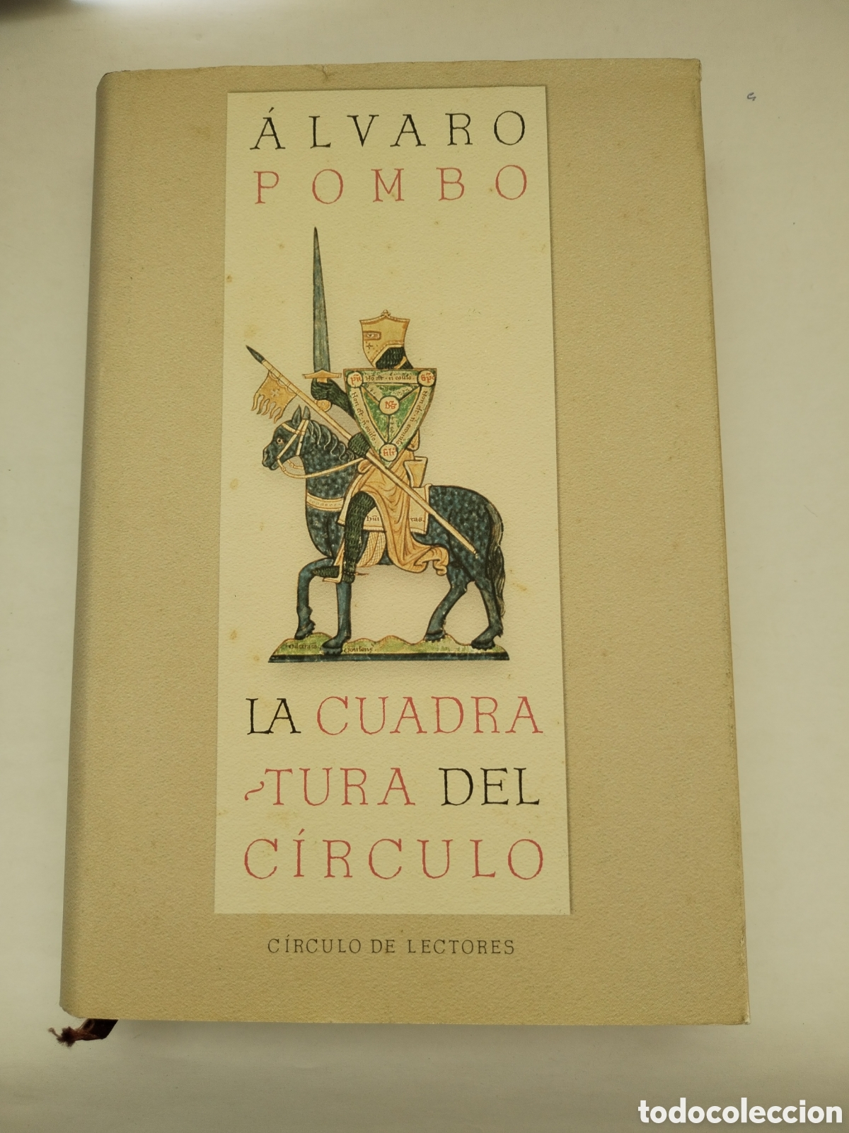 Libros de segunda mano: LA CUADRATURA DEL CIRCULO/&Aacute;LVARO POMBO